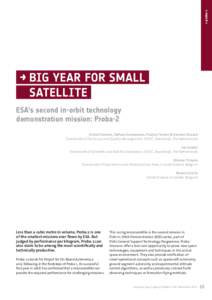 → proba-2  →	BIG YEAR FOR SMALL SATELLITE ESA’s second in-orbit technology demonstration mission: Proba-2