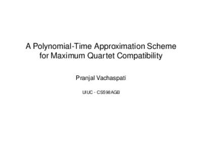 A Polynomial-Time Approximation Scheme for Maximum Quartet Compatibility