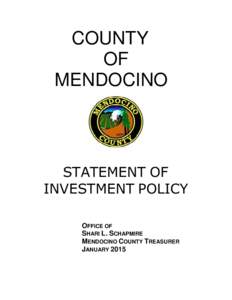 COUNTY OF MENDOCINO STATEMENT OF INVESTMENT POLICY