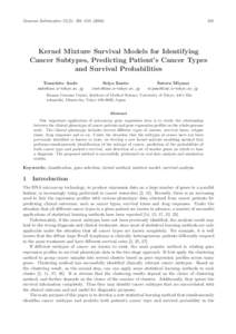 Genome Informatics 15(2): 201–Kernel Mixture Survival Models for Identifying Cancer Subtypes, Predicting Patient’s Cancer Types