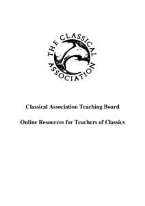 Classical Association Teaching Board Online Resources for Teachers of Classics [this page to be left blank]  Activity Village: Ancient Greece