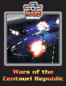 Wars of the Centauri Republic 0  INTRODUCTION