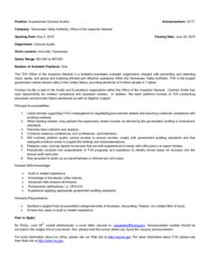 Position: Experienced Contract Auditor  Announcement: 15-71 Company: Tennessee Valley Authority, Office of the Inspector General Opening Date: May 5, 2015