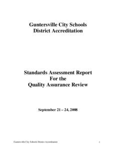Guntersville City Schools District Accreditation Standards Assessment Report For the Quality Assurance Review