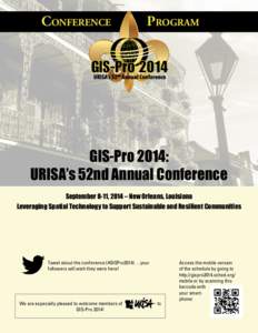 Conference  Program GIS-Pro 2014: URISA’s 52nd Annual Conference