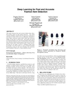 Deep Learning for Fast and Accurate Fashion Item Detection Evgeny Smirnov Anton Kulinkin