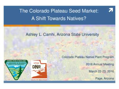 The Colorado Plateau Seed Market:  A Shift Towards Natives?