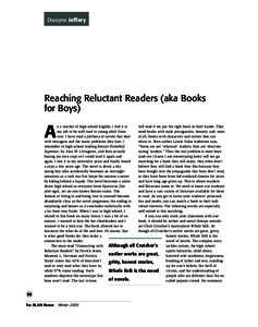 Dwayne Jeffery Lori Goodson & Jim Blasingame  Reaching Reluctant Readers (aka Books