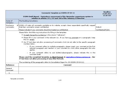Deadline[removed] CET Comments Template on EIOPA CP[removed]EIOPA Draft Report Equivalence assessment of the Bermudan supervisory system in
