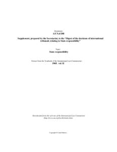 Document:-  A/CNSupplement, prepared by the Secretariat, to the “Digest of the decisions of international tribunals relating to State responsibility”