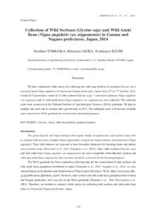 〔AREIPGR Vol. 31 : 35 ～ 51 ，2015〕  Original Paper Collection of Wild Soybean (Glycine soja ) and Wild Azuki Bean (Vigna angularis var. nipponensis ) in Gunma and