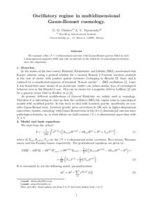 Oscillatory regime in multidimensional Gauss-Bonnet cosmology. D. M. Chirkova∗, A. V. Toporenskya † a  Sternberg Astronomical Institute