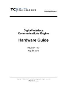 TCD2210E)  Digital Interface Communications Engine  Hardware Guide