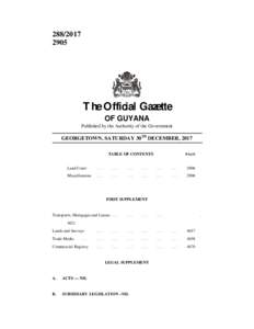 The Official Gazette OF GUYANA Published by the Authority of the Government
