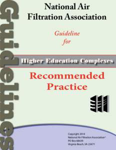 National Air Filtration Association Guideline for Higher Education Complexes