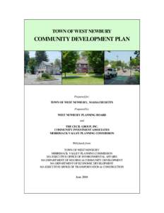 TOWN OF WEST NEWBURY  COMMUNITY DEVELOPMENT PLAN Prepared for: TOWN OF WEST NEWBURY, MASSACHUSETTS
