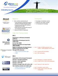 Application Development with Windows Embedded Handheld Embedding Success  ISV/Software Solutions