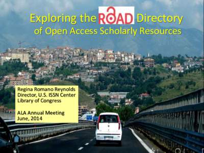 Exploring the  Directory of Access Scholarly Resources of Open