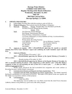 Borrego Water District CORRECTED MINUTES Regular Meeting of the Board of Directors Wednesday, December 14, 2011 9:00 AM 806 Palm Canyon Drive