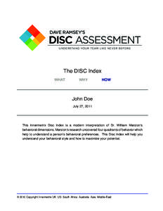 DAVE RAMSEY’S  DISC ASSESSMENT UNDERSTAND YOUR TEAM LIKE NEVER BEFORE  The DISC Index