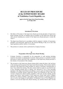 RULES OF PROCEDURE of the SUPERVISORY BOARD of Telefónica Czech Republic, a.s. approved at the Supervisory Board meeting on 19 July 2013