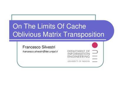 On The Limits Of Cache Oblivious Matrix Transposition