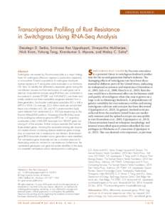 o r i g i n a l r es e a r c h  Transcriptome Profiling of Rust Resistance in Switchgrass Using RNA-Seq Analysis Desalegn D. Serba, Srinivasa Rao Uppalapati, Shreyartha Mukherjee, Nick Krom, Yuhong Tang, Kirankumar S. My