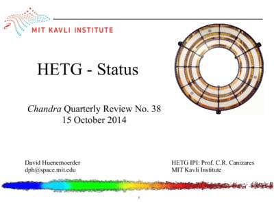 HETG - Status Chandra Quarterly Review NoOctober 2014 David Huenemoerder 