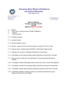 Louisiana State Board of Embalmers and Funeral Directors New Orleans, LA S uite 1232, T he E xecutive Towers 3500 N . C auseway B lvd. M etairie, LA 70002