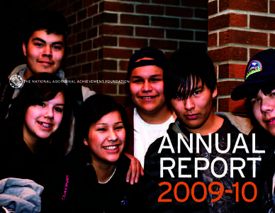 the national aboriginal achievement foundation  ANNUAL REPORT[removed]