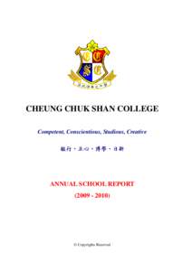 CHEUNG CHUK SHAN COLLEGE Competent, Conscientious, Studious, Creative ANNUAL SCHOOL REPORT[removed])