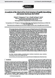 Quarterly Journal of the Royal Meteorological Society  Q. J. R. Meteorol. Soc[removed]DOI:[removed]qj.2283 An analysis of the observed low-level structure of rapidly intensifying and mature hurricane Earl (2010)