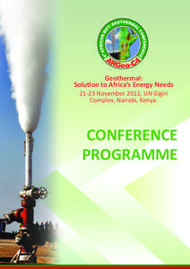 Geothermal: Solution to Africa’s Energy NeedsNovember 2012, UN Gigiri Complex, Nairobi, Kenya.  CONFERENCE