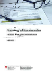 Evaluation des Bürokratiemonitors INTERFACE Politikstudien Forschung Beratung März 2015  Impressum