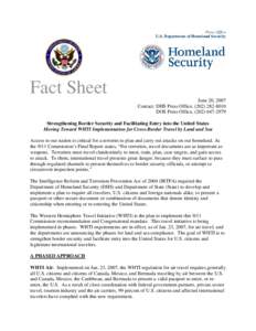 Press Office U.S. Department of Homeland Security Fact Sheet June 20, 2007 Contact: DHS Press Office, ([removed]