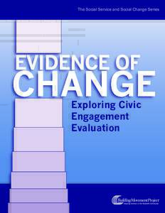 The Social Service and Social Change Series  Exploring Civic Engagement Evaluation