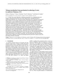 JOURNAL OF GEOPHYSICAL RESEARCH: BIOGEOSCIENCES, VOL. 118, 1068–1078, doi:jgrg.20085, 2013  Nitrogen production from geochemical weathering of rocks in southwest Montana, USA Galena G. Montross,1,2 Brian L. McG