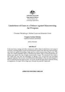 Limitations of Guns as a Defence against Manoeuvring Air Weapons Christian Wachsberger, Michael Lucas and Alexander Krstic
