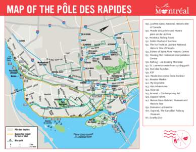 MAP OF THE PÔLE DES RAPIDES 129. Lachine Canal National Historic Site of Canada 130. Musée de Lachine and Musée plein air de Lachine 131. Montréal Fishing Tours