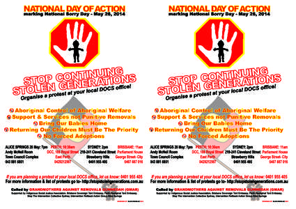 Extract from a National Statement marking May 26 National Day of Action.  Say NO to Continuing Stolen Generations | Aboriginal Control of Aboriginal Welfare Extract from a National Statement marking May 26 National Day 