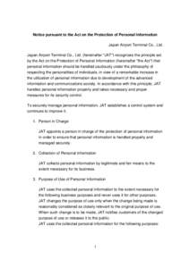 Notice pursuant to the Act on the Protection of Personal Information Japan Airport Terminal Co., Ltd. Japan Airport Terminal Co., Ltd. (hereinafter 