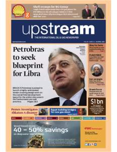 Shell swoops for BG Group Anglo-Dutch supermajor buys UK gas player for $70 billion in the oil and gas industry’s ﬁrst mega-deal since oil prices began their downward slide last year. Pages 6&7