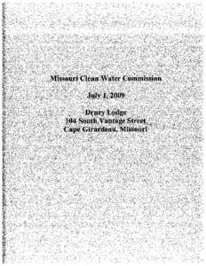 Missouri Clean Water Commission P.O. Box 176, Jefferson City, Missouri[removed]Notice of Open Meeting Missouri Clean Water Commission People with disabilities requiring special services or accommodations to attend the me
