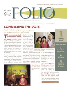 November/December 2006 Volume 1 Issue 5  Folio The publication of the Pasadena Arts Council