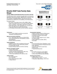 Kinetis K64: 120MHz Cortex-M4F 512KB/1MB Flash 100-144pin
