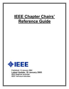IEEE Chapter Chairs’ Reference Guide Published: 13 JanuaryLatest Update: 18 January 2005