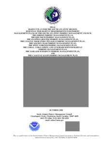 FINAL HABITAT PLAN FOR THE SOUTH ATLANTIC REGION: ESSENTIAL FISH HABITAT REQUIREMENTS FOR FISHERY MANAGEMENT PLANS OF THE SOUTH ATLANTIC FISHERY MANAGEMENT COUNCIL THE SHRIMP FISHERY MANAGEMENT PLAN, THE RED DRUM FISHERY