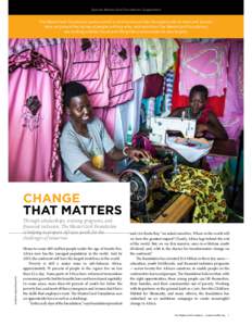Special Master Card Foundation Supplement  The MasterCard Foundation seeks a world in which everyone has the opportunity to learn and prosper. Here we present the stories of people in Africa who, with help from The Maste