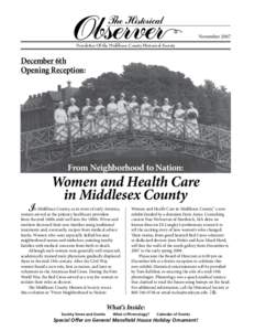 November 2007 Newsletter Of the Middlesex County Historical Society December 6th Opening Reception: