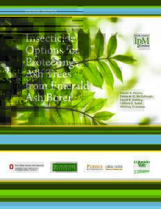 SECOND EDITION  Insecticide Options for Protecting Ash Trees